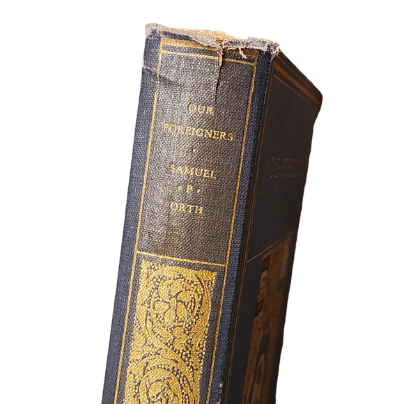 Our Foreigners Samuel Orth Abraham Lincoln Edition Vol 35 Chronicle Americans - Picture 4 of 16